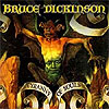 BRUCE DICKINSON “Tyranny of Souls” – tamsių ir klystančių sielų tironija