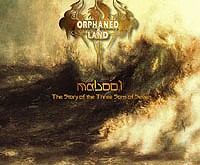 ORPHANED LAND "Mabool" - sveiki atvykę į Nojaus arką