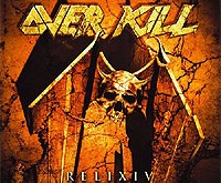 OVERKILL “ReliXIV” - neurozė, paversta muzika