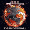 U.D.O. "Thunderball" - griaustinis ar šnipštas?